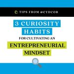 3 Curiosity Habits
