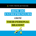 How Do Entrepreneurs Grow Their Personal Brand?