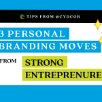 3 Personal Branding Moves from Top Entrepreneurs